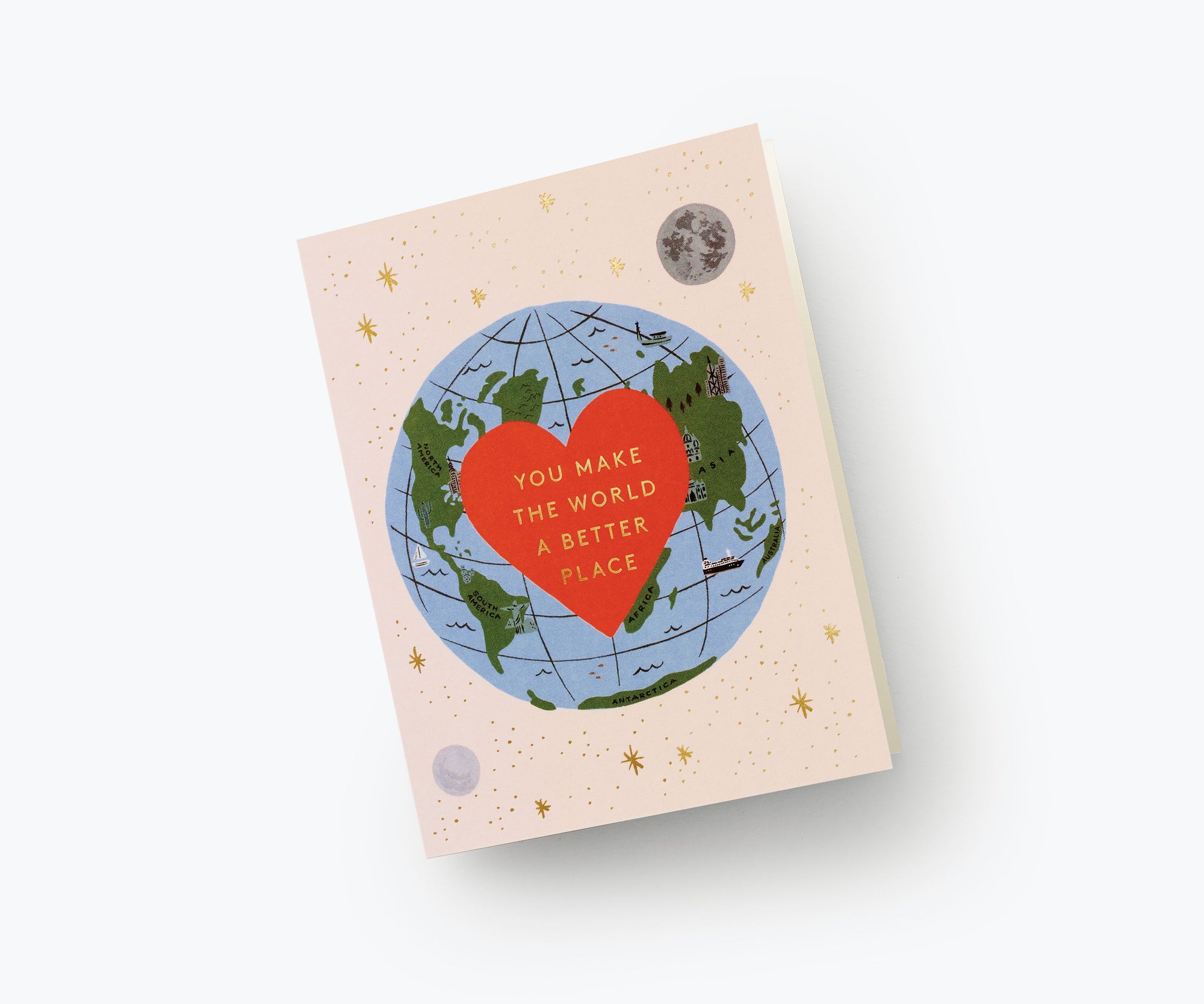You Make the world better Single Greeting Card